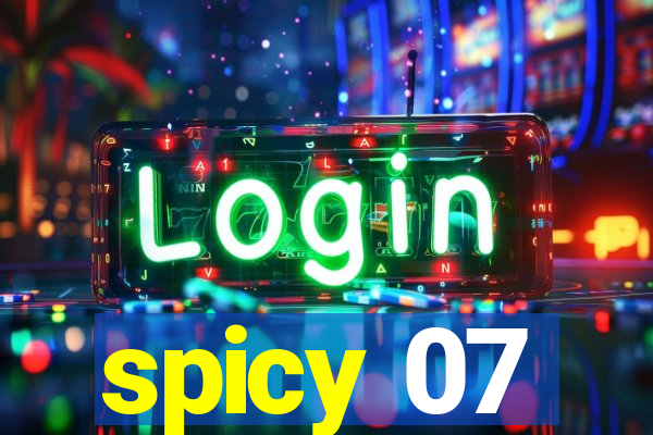 spicy 07